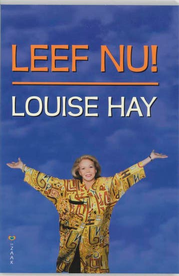 Leef nu! 9789072455345 Louise Hay, Boeken, Verzenden, Zo goed als nieuw, Louise Hay