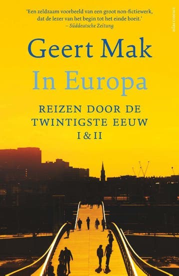 In Europa set I & II 9789045039534 Geert Mak, Verzenden, Geert Mak