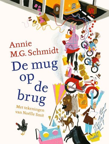 De mug op de brug 9789045123714 Annie M.G. Schmidt, Verzenden, Zo goed als nieuw, Annie M.G. Schmidt