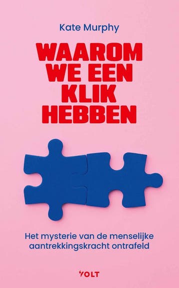 Waarom we een klik hebben (9789062228355, Kate Murphy), Boeken, Verzenden, Nieuw