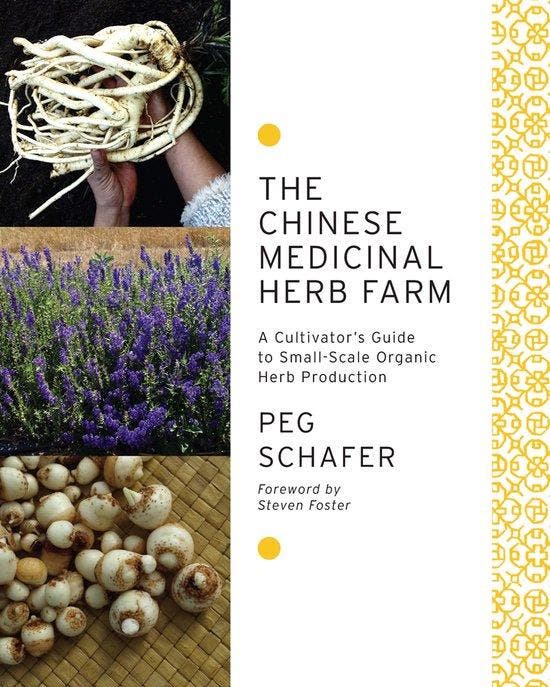 Chinese Medicinal Herb Farm - Peg Schafer - 9781603583305 -, Livres, Ésotérisme & Spiritualité, Envoi