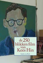 De 250 blikken film van Kees Hin 9789048438914, Verzenden, Sandra Van Beek