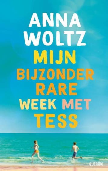 Mijn bijzonder rare week met Tess 9789045123875 Anna Woltz, Verzenden, Anna Woltz