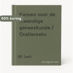 Kansen voor de inwendige geneeskunde / Oratiereeks M. Levi, Boeken, Verzenden, Gelezen, M. Levi
