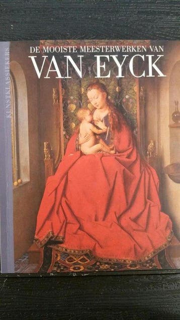 De mooiste meesterwerke van van Eyck 5413660956610, Boeken, Verzenden, Gelezen