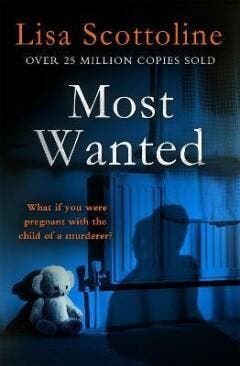 Most wanted 9781472221841 Lisa Scottoline, Verzenden, Lisa Scottoline