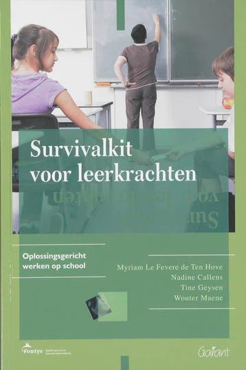 Survivalkit voor leerkrachten. Oplossingsgericht werken op, Verzenden, M. Le Fevere De Ten Hove