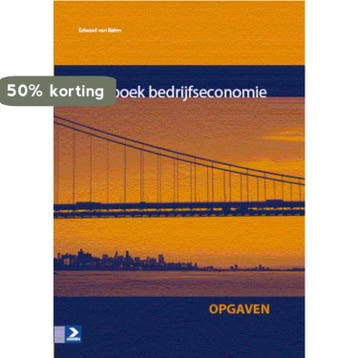 Brugboek bedrijfseconomie Opgaven 9789039526101, Verzenden, Edward van Balen