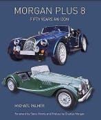 Morgan Plus 8 Fifty Years an Icon, Michael Palmer, Algemeen, Verzenden, Nieuw