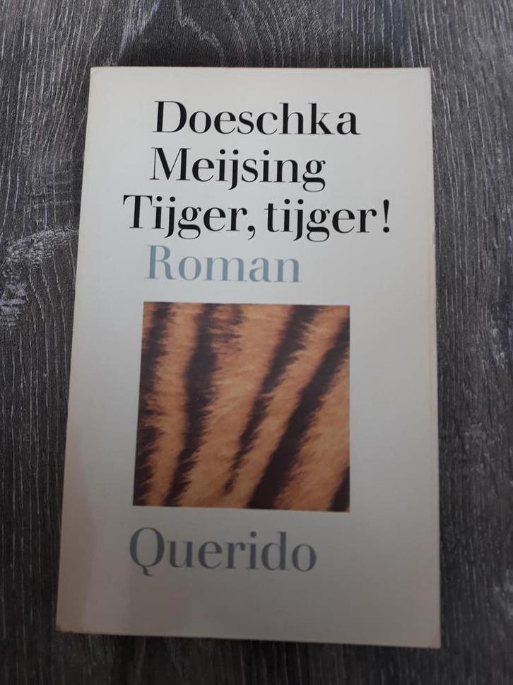 TIJGER, TIJGER 9789021475035 Meysing, Livres, Romans, Envoi