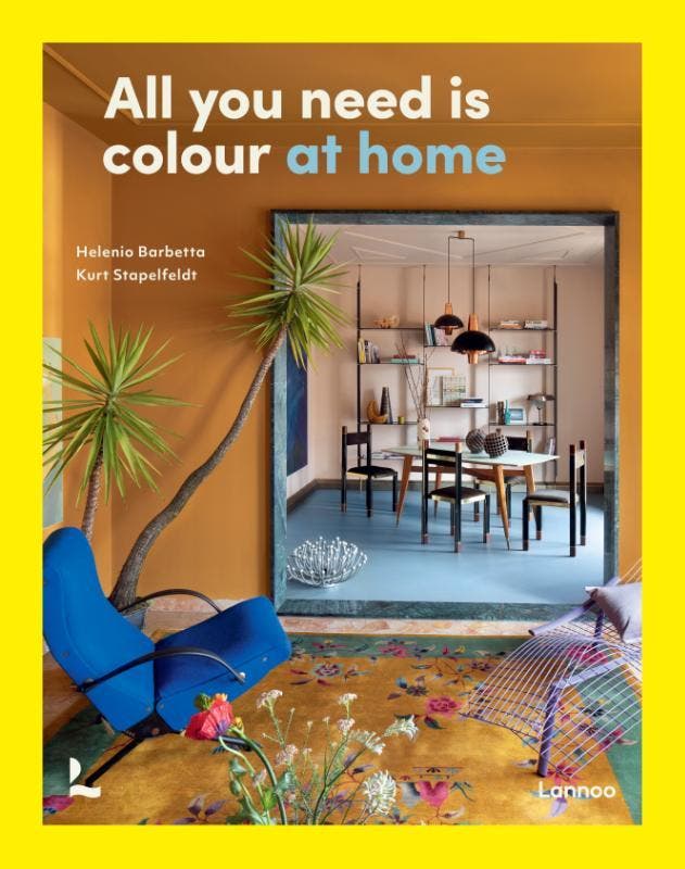 All You Need Is Colour At Home | Kurt Stapelfeldt | Nieuw, Livres, Livres Autre, Envoi