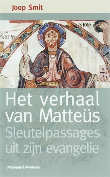 Het verhaal van Matteüs 9789021141589 Jan Smit, Verzenden, Jan Smit