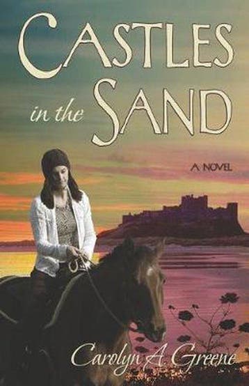 Castles in the Sand 9780979131547 Carolyn A Greene, Verzenden, Carolyn A Greene