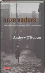 Onze vaders 9789052267470 Andrew OHagan, Verzenden, Zo goed als nieuw, Andrew O'Hagan