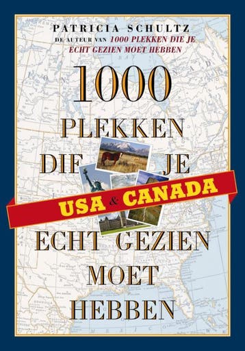 USA & Canada / 1000 plekken serie 9789058979339, Verzenden, Gelezen, Patricia Schultz