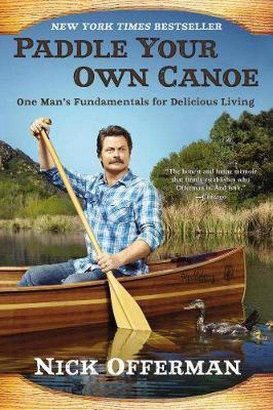 Paddle Your Own Canoe 9780451467096 Nick Offerman, Livres, Langue | Anglais, Envoi