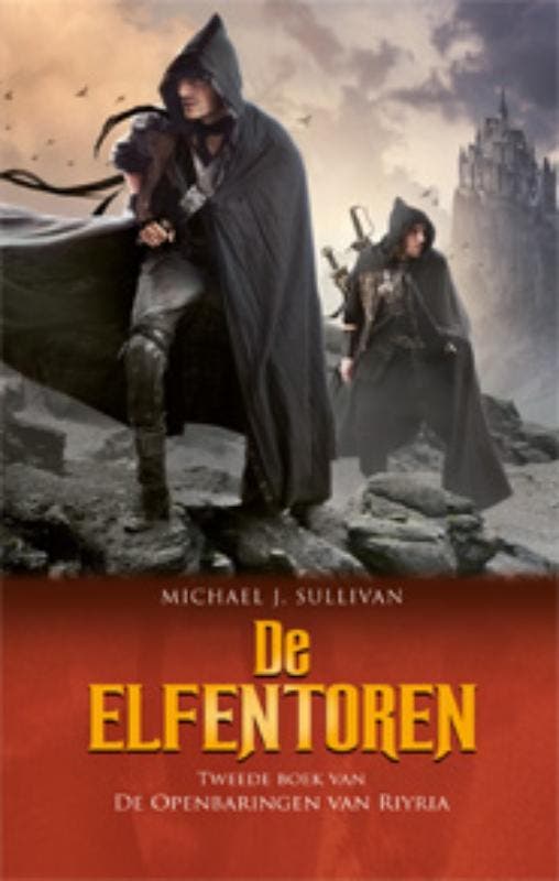 De elfentoren / De openbaringen van Riyria 9789024553839, Boeken, Fantasy, Zo goed als nieuw, Verzenden