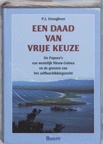 Een daad van vrije keuze 9789085061786 P.J. Drooglever, Verzenden, Zo goed als nieuw, P.J. Drooglever
