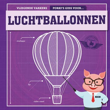 Porkys gids voor luchtballonnen / Vliegende varkens, Verzenden, Zo goed als nieuw, Kirsty Holmes