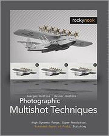 Photographic Multishot Techniques 9781933952383, Verzenden, Zo goed als nieuw, Juergen Gulbins