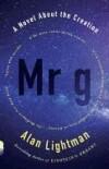 Mr G 9780307744852 Lightman, Verzenden, Gelezen, Lightman