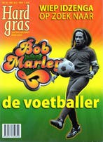 Bob Marley, een levenlang voetbal / Hard gras / 84, Verzenden, Zo goed als nieuw