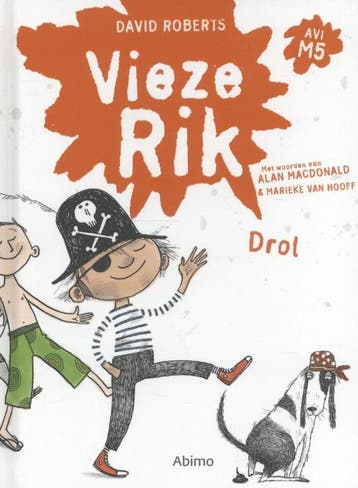 Drol / Vieze Rik 9789462343382 David Roberts, Verzenden, David Roberts
