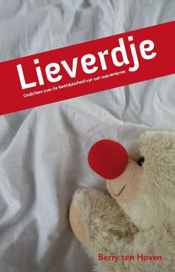 Lieverdje 9789462033733 Berry ten Hoven, Verzenden, Berry ten Hoven