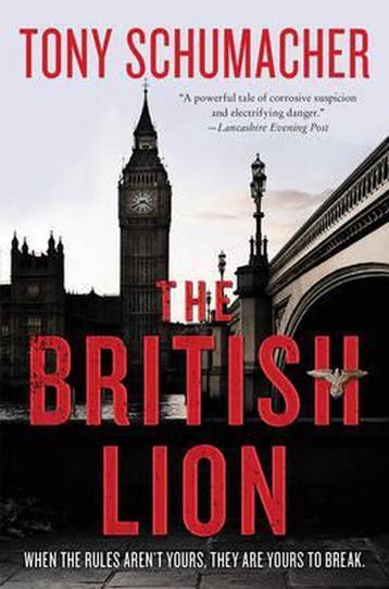 British Lion A Novel 9780062439192 Tony Schumacher, Verzenden, Gelezen, Tony Schumacher