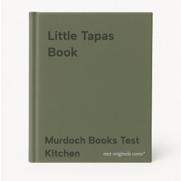 Little Tapas Book 9781742660301 Murdoch Books Test Kitchen, Verzenden, Murdoch Books Test Kitchen