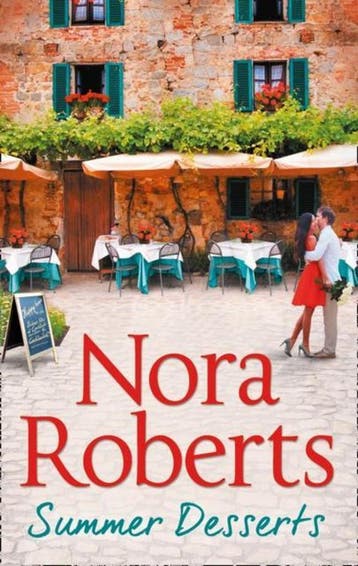 Summer Desserts 9780263931389 Nora Roberts, Verzenden, Nora Roberts