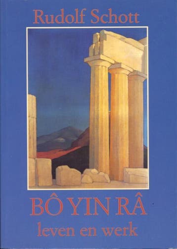BÔ YIN RÂ. LEVEN EN WERK. 9789073007130 Rudolf Schott, Verzenden, Gelezen, Rudolf Schott