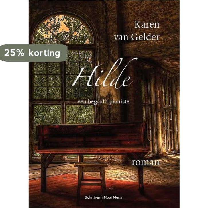 Hilde 9789490352295 Karen Van Gelder, Livres, Romans, Envoi