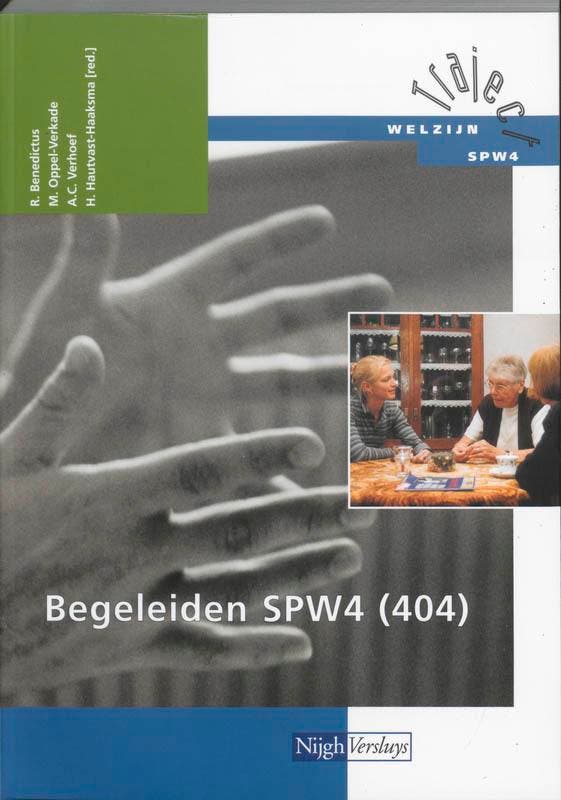 Begeleiden SPW4 / 404 / Theorieboek / Traject Welzijn, Boeken, Schoolboeken, Gelezen, Verzenden