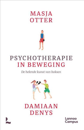 Psychotherapie In Beweging | Masja Otter; Damiaan Denys, Verzenden, Nieuw, Masja Otter; Damiaan Denys