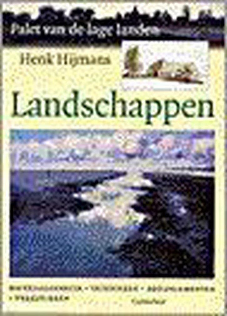 Landschappen / Palet van de lage landen 9789021328287, Livres, Loisirs & Temps libre, Envoi