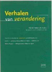 Verhalen van verandering 9789057498893 W.J.M. Kickert, Boeken, Verzenden, Gelezen, W.J.M. Kickert