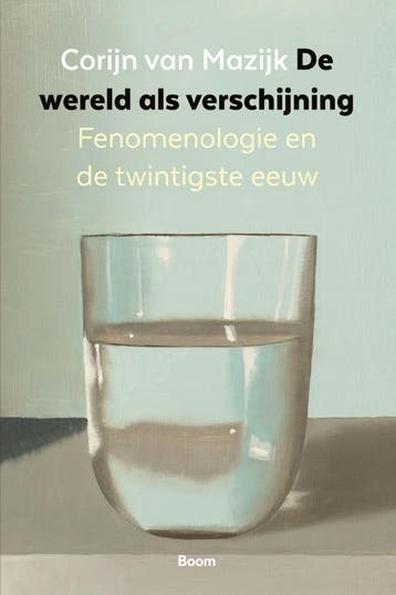 De Wereld Als Verschijning | Corijn Mazijk | Nieuw, Verzenden, Nieuw, Corijn Mazijk