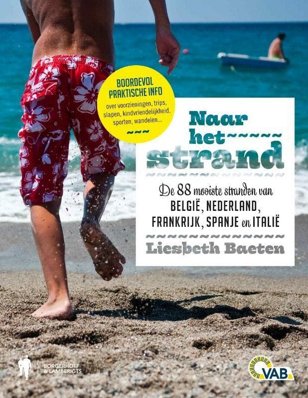 Naar het strand 9789089311481 Liesbeth Baeten, Livres, Guides touristiques, Envoi