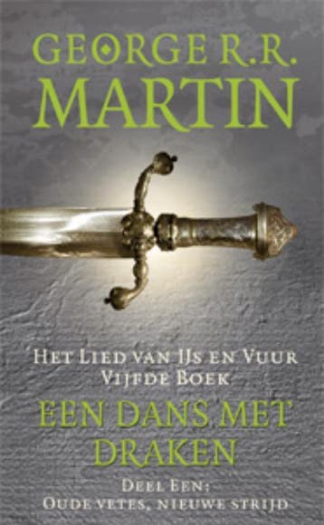 Een dans met draken / 1 Oude vetes, nieuwe strijd / Het Lied, Verzenden, Zo goed als nieuw, George R.R. Martin