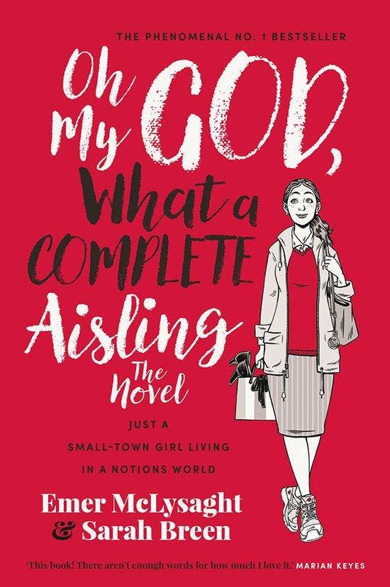 Oh My God What a Complete Aisling 9780717181018, Boeken, Taal | Engels, Zo goed als nieuw, Verzenden