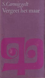Vergeet het maar 9789029510981 Simon Carmiggelt, Verzenden, Simon Carmiggelt