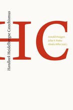 Handboek heidelbergse Catechismus 9789043519748, Boeken, Godsdienst en Theologie, Verzenden, Zo goed als nieuw, John V. Fesko