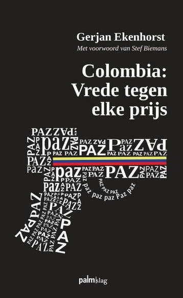 Colombia 9789493059399 Gerjan Ekenhorst, Verzenden, Gerjan Ekenhorst