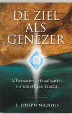 De ziel als genezer 9789020283402 L.J. Nichols, Boeken, Verzenden, Gelezen, L.J. Nichols