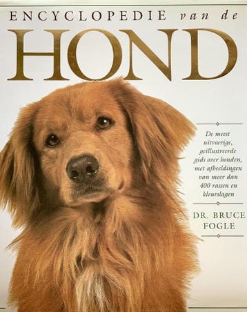 ENCYCLOPEDIE VAN DE HOND 9789041090065 FOGLE, Boeken, Verzenden, Gelezen, FOGLE