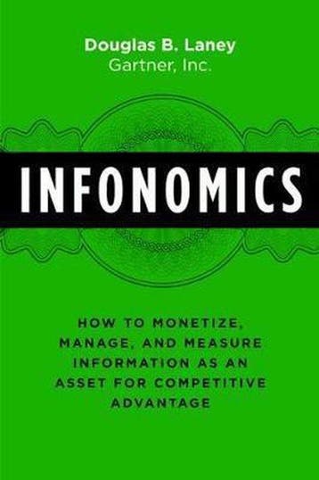 Infonomics 9781138090385 Douglas B. Laney, Verzenden, Douglas B. Laney