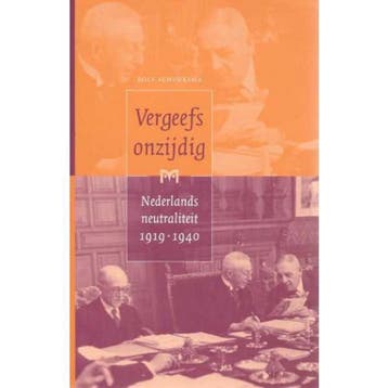 VERGEEFS ONZIJDIG NEDERLANDS NEUTRALITEI 9789053452714, Verzenden, Gelezen, R. Schuursma