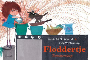 Tomatensoep / Floddertje 9789045106595 Annie M.G. Schmidt, Verzenden, Zo goed als nieuw, Annie M.G. Schmidt