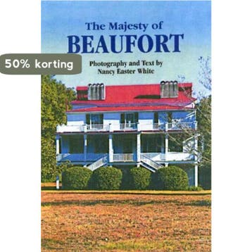 The Majesty of Beaufort 9781565547209 Nancy White, Verzenden, Gelezen, Nancy White